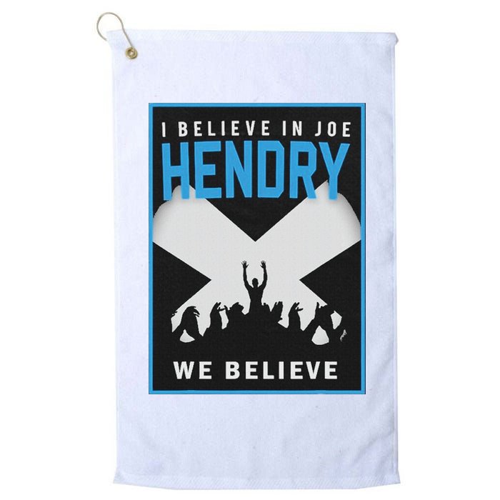 I Believe In Hendry Joe We Believe Golf Towel