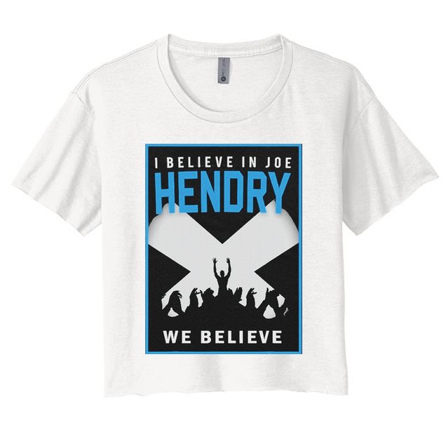 I Believe In Hendry Joe We Believe Crop Top