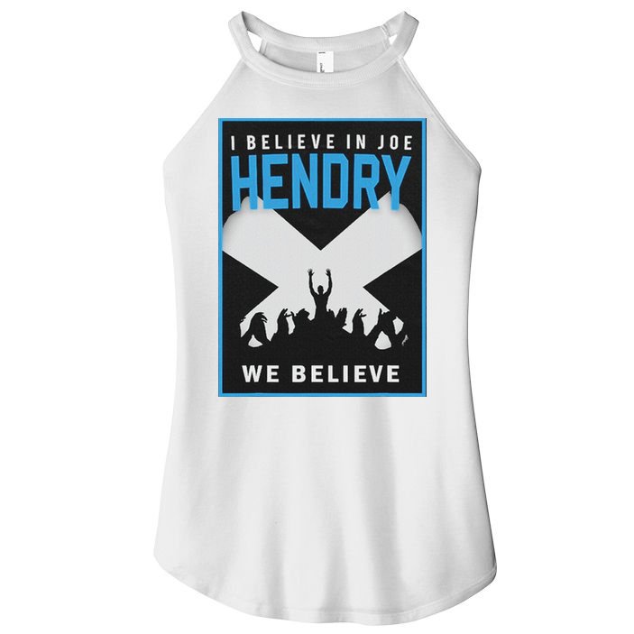 I Believe In Hendry Joe We Believe Women's Perfect Tri Rocker Tank