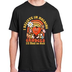 I Believe In Holding Grudges Ill Heal In Hell Rainbow Heart Adult ChromaSoft Performance T-Shirt