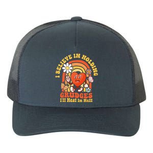 I Believe In Holding Grudges Ill Heal In Hell Rainbow Heart Yupoong Adult 5-Panel Trucker Hat