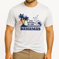 It's Better In The Bahamas Vintage 80s 70s Graphic Performance Shirt