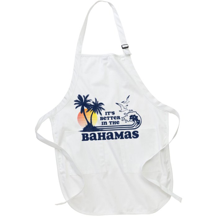 It's Better In The Bahamas Vintage 80s 70s Graphic Apron