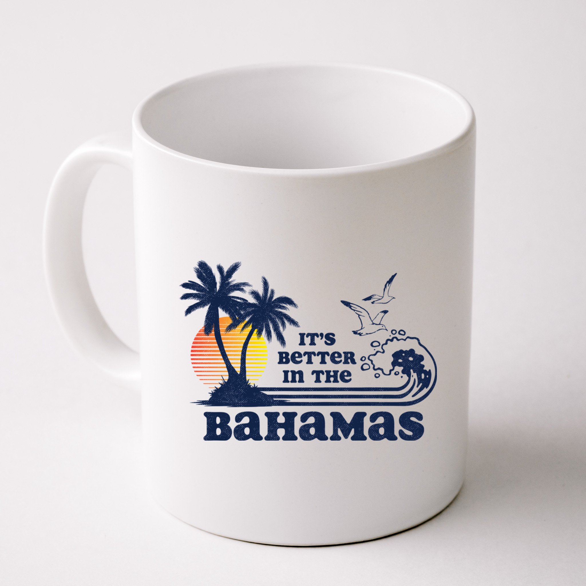 It's Better In The Bahamas Vintage 80s 70s Graphic Mug