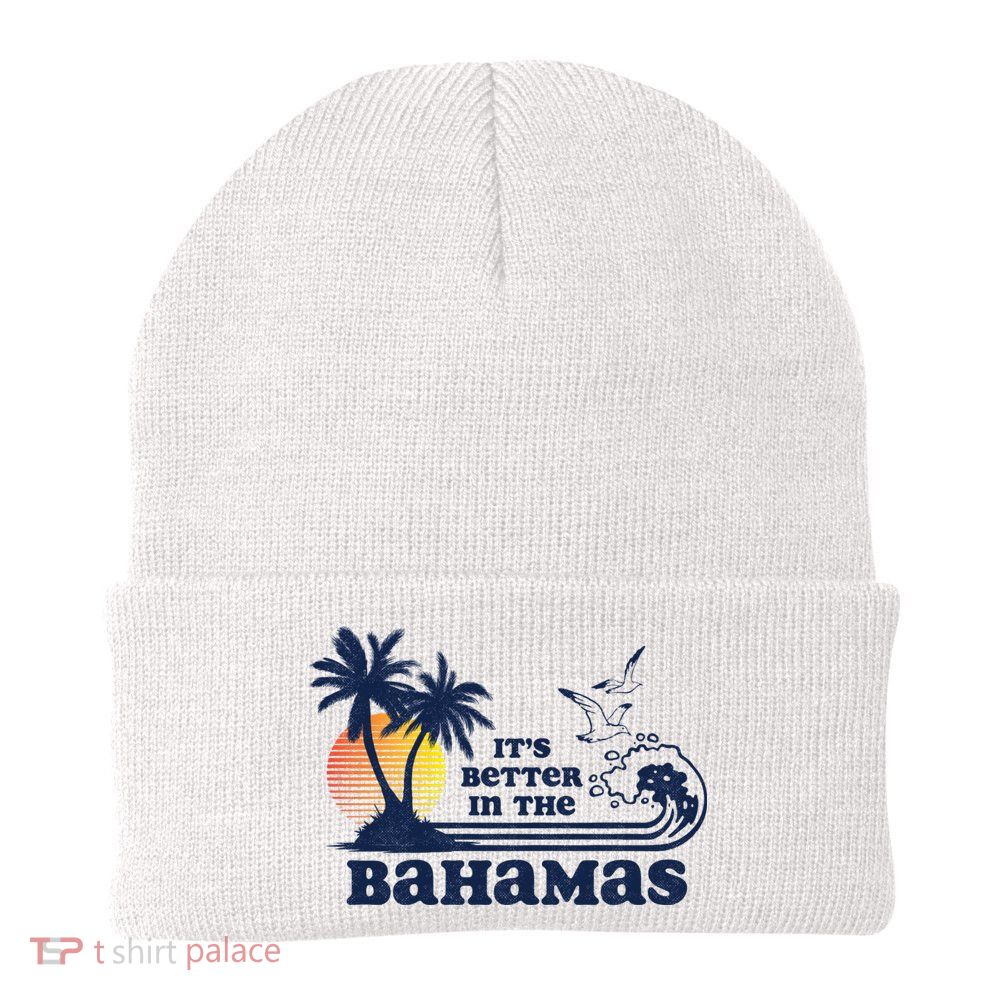 It's Better In The Bahamas Vintage 80s 70s Graphic Beanie