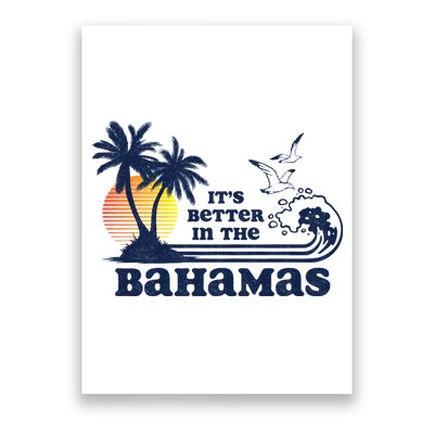 It's Better In The Bahamas Vintage 80s 70s Graphic Poster