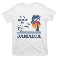 ItS Better In Jamaica Jamaican Beach Retro Vintage 80S 70s T-Shirt