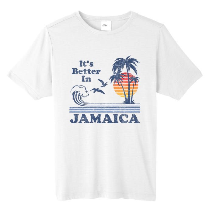 ItS Better In Jamaica Jamaican Beach Retro Vintage 80S 70s Tall Fusion ChromaSoft Performance T-Shirt