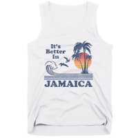 ItS Better In Jamaica Jamaican Beach Retro Vintage 80S 70s Tank Top