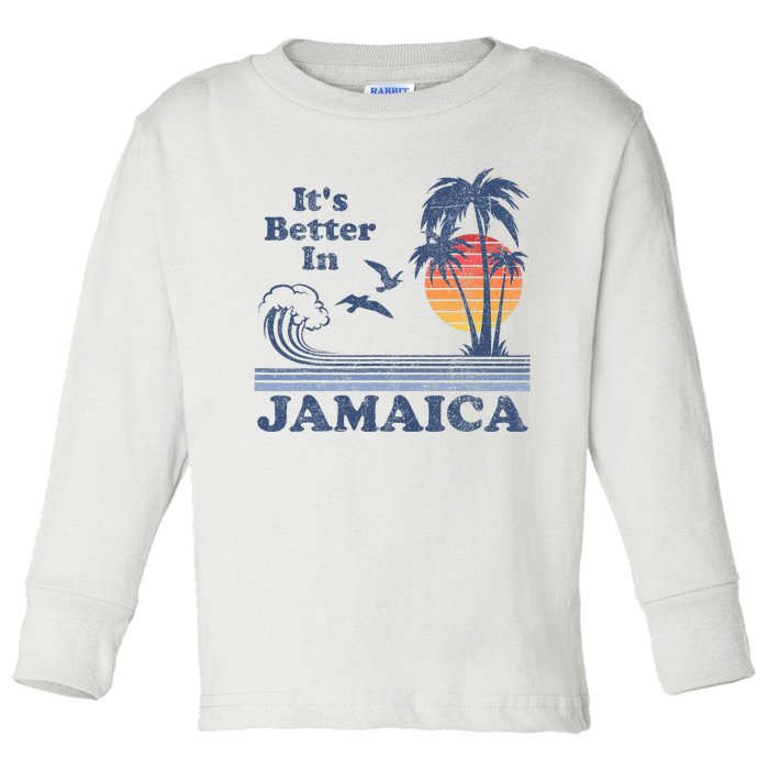 ItS Better In Jamaica Jamaican Beach Retro Vintage 80S 70s Toddler Long Sleeve Shirt