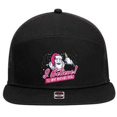 I Believe Ill Have Another Beer Funny Santa Claus 7 Panel Mesh Trucker Snapback Hat