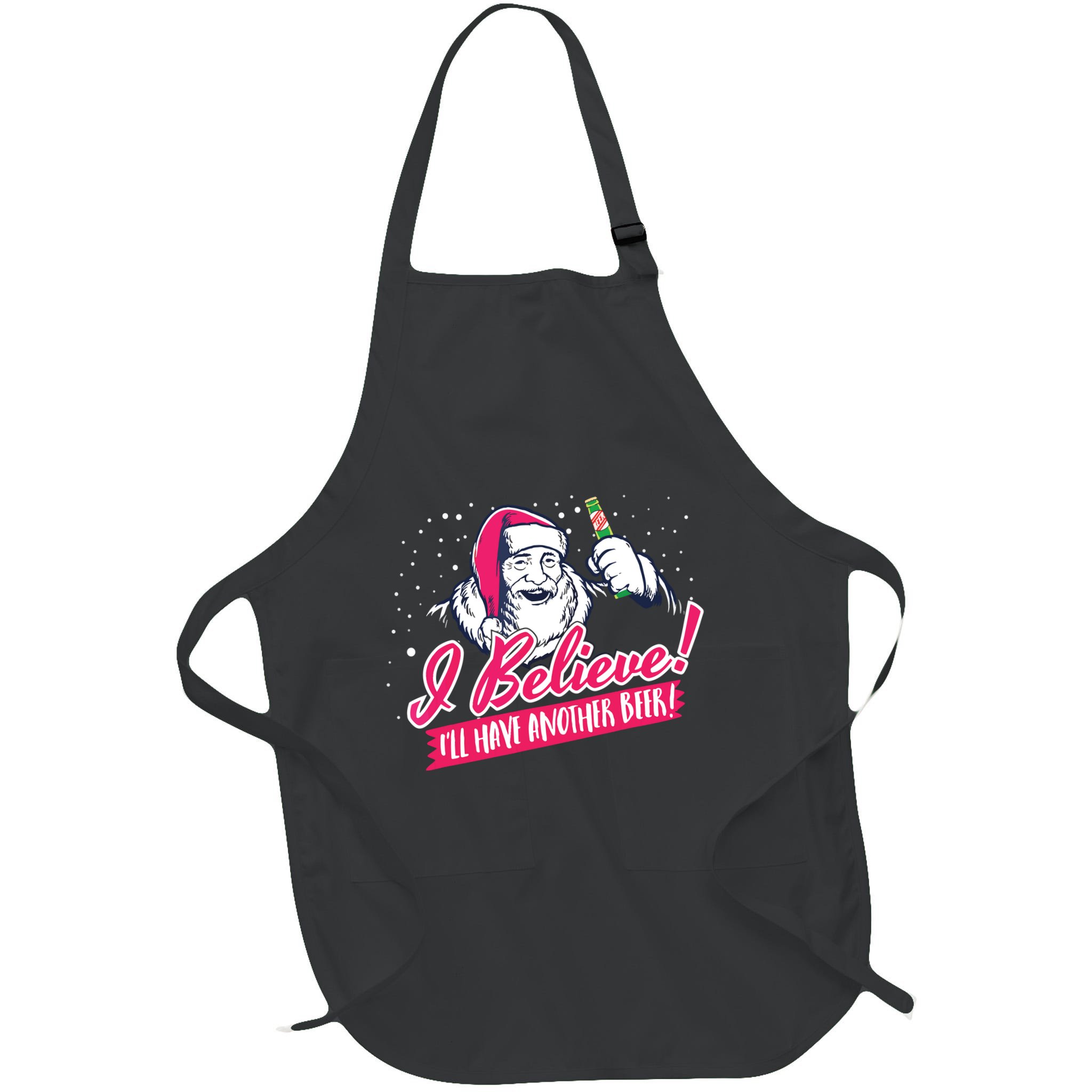 I Believe Ill Have Another Beer Funny Santa Claus Apron