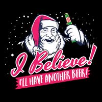 I Believe Ill Have Another Beer Funny Santa Claus Sustainable Bucket Hat