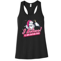 I Believe Ill Have Another Beer Funny Santa Claus Women's Racerback Tank