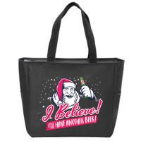 I Believe Ill Have Another Beer Funny Santa Claus Zip Tote Bag