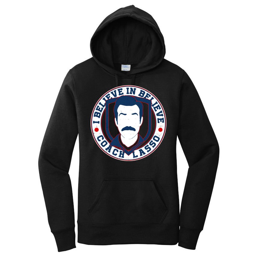I Believe In Believe Coach Lasso Emblem Women's Pullover Hoodie