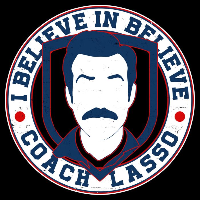 I Believe In Believe Coach Lasso Emblem Poster