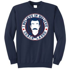 I Believe In Believe Coach Lasso Emblem Sweatshirt