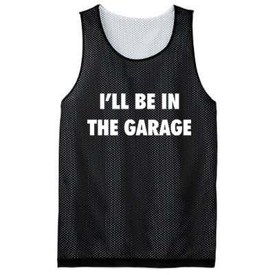 ILl Be In The Garage Mesh Reversible Basketball Jersey Tank