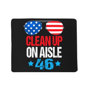 Impeach Biden Impeach 46 Clean Up On Aisle 46 Biden Mousepad