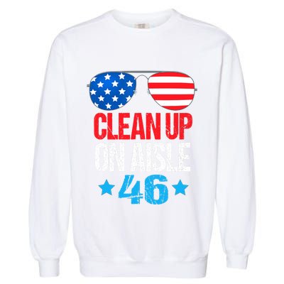 Impeach Biden Impeach 46 Clean Up On Aisle 46 Biden Garment-Dyed Sweatshirt