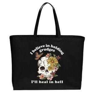 I Believe In Holding Grudges I_ll Heal In Hell Cotton Canvas Jumbo Tote