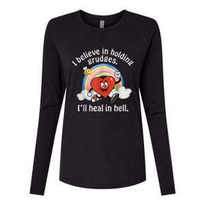 I Believe In Holding Grudges I'll Heal In Hell Heart Rainbow Womens Cotton Relaxed Long Sleeve T-Shirt