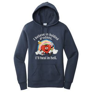 I Believe In Holding Grudges I'll Heal In Hell Heart Rainbow Women's Pullover Hoodie