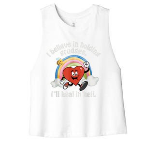 I Believe In Holding Grudges I'll Heal In Hell Heart Rainbow Women's Racerback Cropped Tank