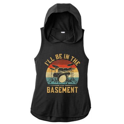 I’ll Be In The Basement Drumming Funny Drummer Ladies PosiCharge Tri-Blend Wicking Draft Hoodie Tank