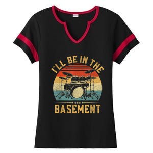 I’ll Be In The Basement Drumming Funny Drummer Ladies Halftime Notch Neck Tee