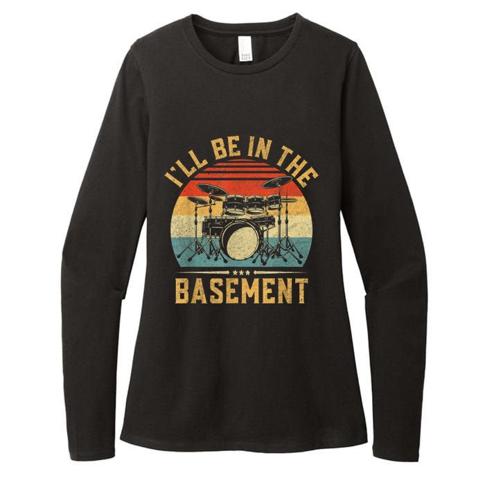 I’ll Be In The Basement Drumming Funny Drummer Womens CVC Long Sleeve Shirt