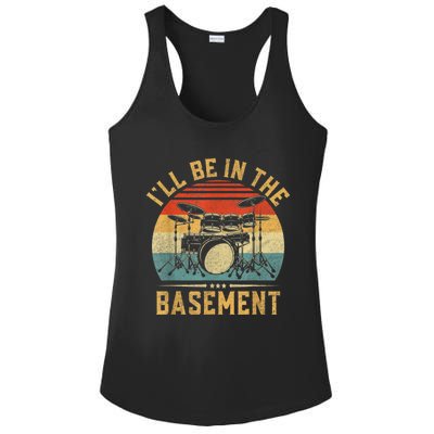 I’ll Be In The Basement Drumming Funny Drummer Ladies PosiCharge Competitor Racerback Tank