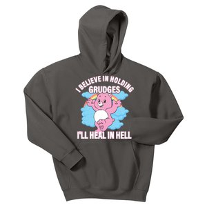 I Believe In Holding Grudges I’ll Heal In Hell Apparel Kids Hoodie