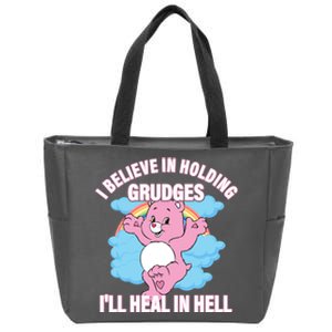 I Believe In Holding Grudges I’ll Heal In Hell Apparel Zip Tote Bag