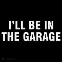 I’Ll Be In The Garage City Backpack