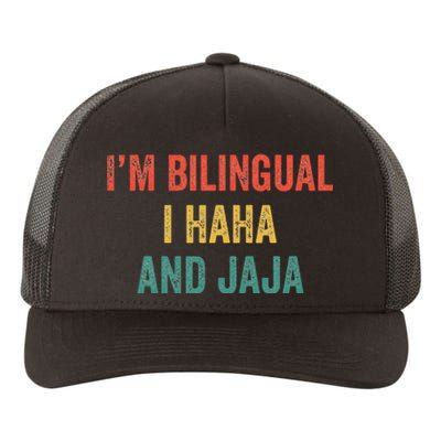 Im Bilingual I Haha and Jaja Funny Spanish Spanglish Teacher Yupoong Adult 5-Panel Trucker Hat