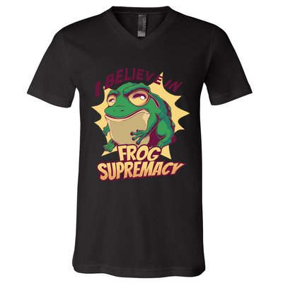 I Believe In Frog Supremacy Funny V-Neck T-Shirt