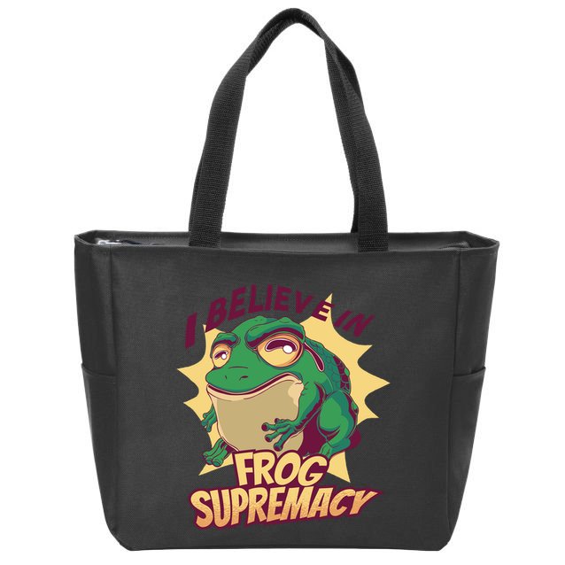 I Believe In Frog Supremacy Funny Zip Tote Bag