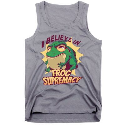 I Believe In Frog Supremacy Funny Tank Top