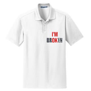 IM Broken IM Ok Broken Invisible Illness Mental Health Dry Zone Grid Polo