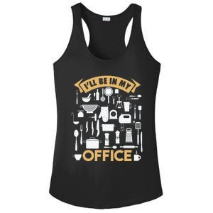 Ill Be In My Office Funny Cooking Chef Ladies PosiCharge Competitor Racerback Tank