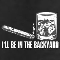 I'll Be In The Backyard Cigar & Whiskey Lover 7 Panel Mesh Trucker Snapback Hat