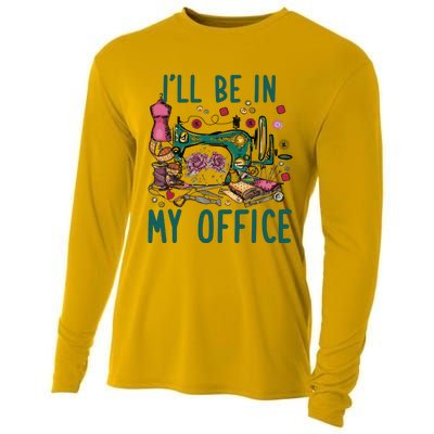 Ill Be In My Office Flowery Sewing Machine Cooling Performance Long Sleeve Crew