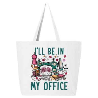 Ill Be In My Office Flowery Sewing Machine 25L Jumbo Tote