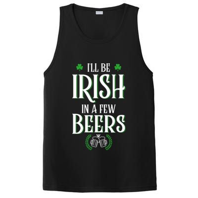 I'll Be Irish In A Few Beers Funny St Patricks Day PosiCharge Competitor Tank