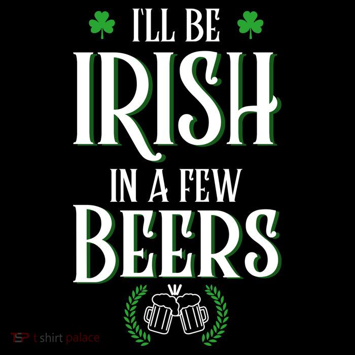 I'll Be Irish In A Few Beers Funny St Patricks Day Short Acrylic Beanie
