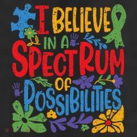 I Believe In A Spectrum Of Possibilities Autism Awareness 7 Panel Mesh Trucker Snapback Hat