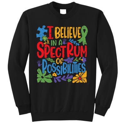 I Believe In A Spectrum Of Possibilities Autism Awareness Sweatshirt