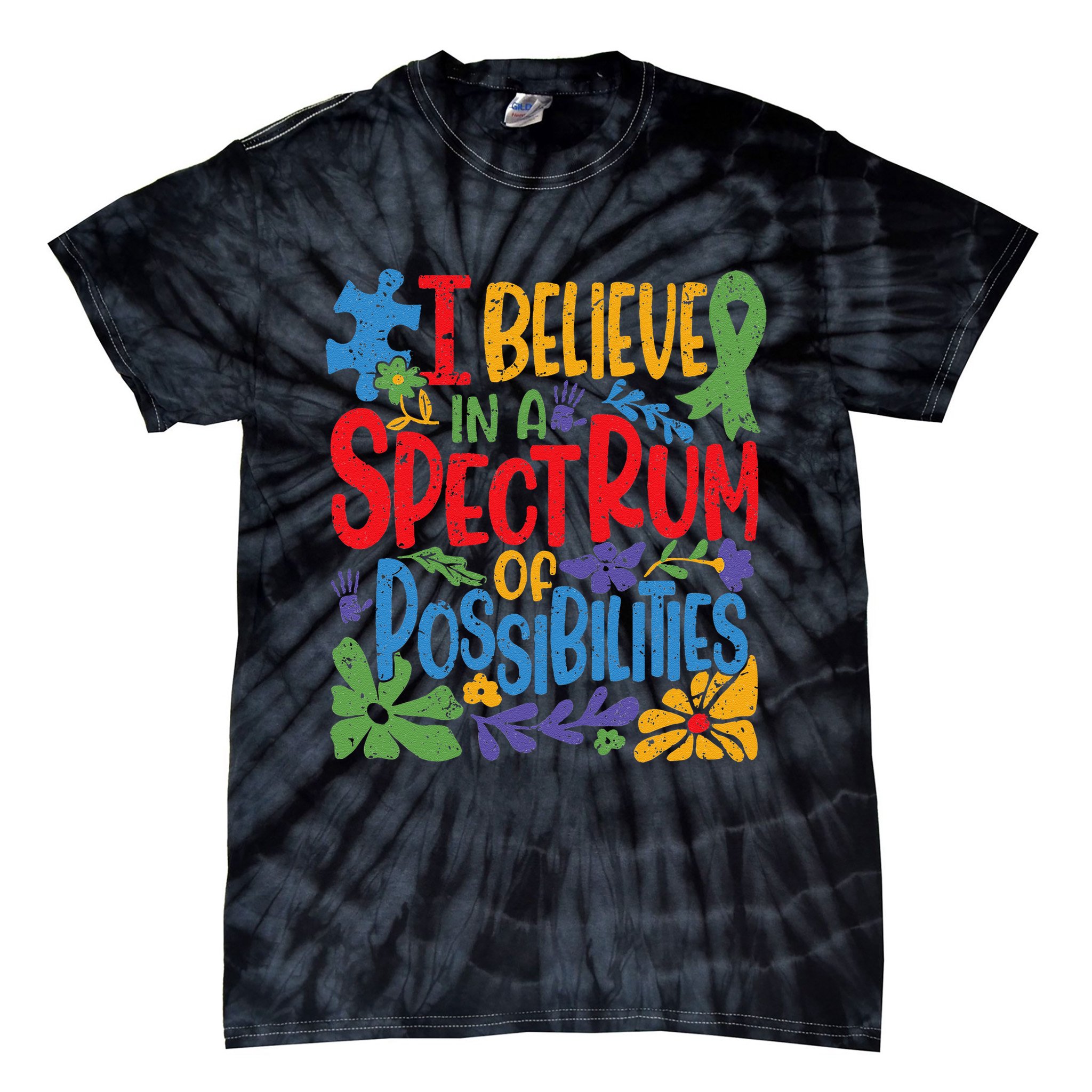 I Believe In A Spectrum Of Possibilities Autism Awareness Tie-Dye T-Shirt